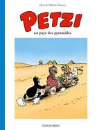 Couverture du livre « Petzi Tome 4 : Petzi au pays des pyramides » de Carla Hansen et Vilhelm Hansen aux éditions Paquet