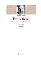 Couverture du livre « Entretiens vol 3, 1979-1996 » de Michel Butor aux éditions Joseph K