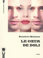 Couverture du livre « Le coeur de Doli » de Gustavo Nielsen aux éditions La Derniere Goutte
