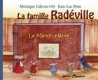 Couverture du livre « La famille radeville le manoir hante » de Uderzo-Ott Jl Pion aux éditions Chamamuse