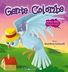 Couverture du livre « Gente colombe » de Benedicte Carboneill aux éditions Limonade