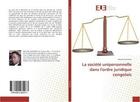 Couverture du livre « La societe unipersonnelle dans l'ordre juridique congolais » de Kavebwa Balume aux éditions Editions Universitaires Europeennes