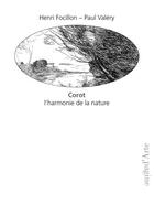 Couverture du livre « Corot, l'harmonie de la nature » de Paul Valery et Henri Focillon aux éditions Pagine D'arte
