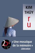 Couverture du livre « Ru » de Kim Thuy aux éditions Liana Levi