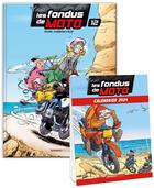 Couverture du livre « Les fondus de moto Tome 12 » de Christophe Cazenove et Bloz et Herve Richez aux éditions Bamboo