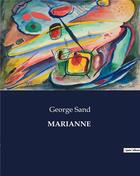 Couverture du livre « MARIANNE » de George Sand aux éditions Culturea