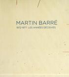 Couverture du livre « Martin Barré » de Ann Hindry aux éditions Dilecta