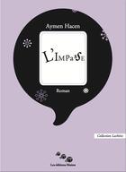 Couverture du livre « L'impasse » de Hacen Aymen aux éditions Editions Moires