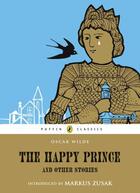 Couverture du livre « The Happy Prince & Other Stories » de Oscar Wilde aux éditions Penguin Books Ltd Digital
