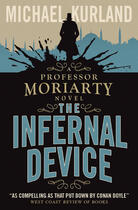 Couverture du livre « The Infernal Device » de Kurland Michael aux éditions Titan Digital