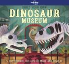 Couverture du livre « Build your own dinosaur museum (édition 2019) » de Collectif Lonely Planet aux éditions Lonely Planet France