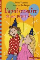 Couverture du livre « L'anniversaire de ma petite soeur » de Jenny Valentine aux éditions Gallimard-jeunesse