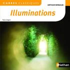 Couverture du livre « Illuminations » de Arthur Rimbaud aux éditions Nathan