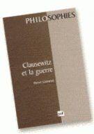 Couverture du livre « Clausewitz et la guerre » de Guineret H aux éditions Puf