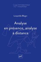 Couverture du livre « Analyse en présence, analyse à distance » de Leopoldo Bleger aux éditions Puf