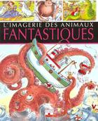 Couverture du livre « Animaux fantastiques » de Emilie Beaumont aux éditions Fleurus