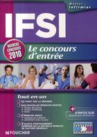 Couverture du livre « Concours d'entree en IFSI (édition 2010) » de Regine Gioria aux éditions Foucher
