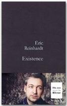 Couverture du livre « Existence » de Eric Reinhardt aux éditions Stock