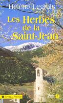 Couverture du livre « Les herbes de la saint-jean » de Helene Legrais aux éditions Presses De La Cite