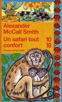 Couverture du livre « Un safari tout confort » de Alexander Mccall Smith aux éditions 10/18