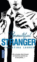 Couverture du livre « Beautiful stranger » de Christina Lauren aux éditions Pocket