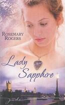 Couverture du livre « Lady Sapphire » de Rosemary Rogers aux éditions Harlequin