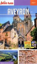 Couverture du livre « Aveyron (édition 2021) » de  aux éditions Le Petit Fute
