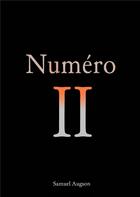 Couverture du livre « Numéro II » de Samuel Augson aux éditions Books On Demand