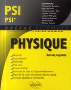 Couverture du livre « Physique psi/psi* - nouveau programme 2014 » de Christophe Vidal aux éditions Ellipses