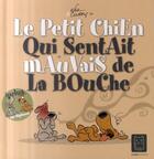 Couverture du livre « Le chien qui sentait mauvais de la bouche » de Efix+Courty-N aux éditions Carabas