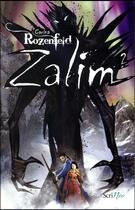 Couverture du livre « Zalim Tome 2 » de Carina Rozenfeld aux éditions Scrineo