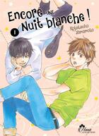 Couverture du livre « Encore une nuit blanche T.1 » de Kotetsuko Yamamoto aux éditions Boy's Love