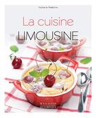 Couverture du livre « La cuisine limousine » de Maud Brunaud aux éditions Magasin Pittoresque