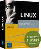 Couverture du livre « Coffret de 2 livres : Linux - administrez le système et exploitez les services réseau » de Sebastien Rohaut et Philippe Banquet aux éditions Eni
