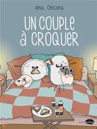 Couverture du livre « Jeune couple à croquer » de Ana Oncina aux éditions Marabout