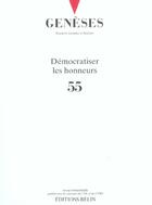 Couverture du livre « Démocratiser les honneurs » de Nicolas Mariot aux éditions Belin