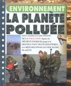 Couverture du livre « La planete polluee » de Steve Parker aux éditions Circonflexe