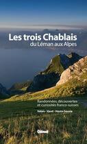 Couverture du livre « Les trois Chablais ; du Léman aux Alpes » de  aux éditions Glenat