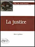 Couverture du livre « Justice (la) » de Rene Lefebvre aux éditions Ellipses