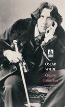 Couverture du livre « Quatre comédies » de Oscar Wilde aux éditions Actes Sud