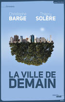 Couverture du livre « La ville de demain » de Christophe Barge aux éditions Le Cherche-midi