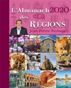 Couverture du livre « L'almanach des régions (édition 2020) » de Jean-Pierre Pernaut aux éditions Michel Lafon