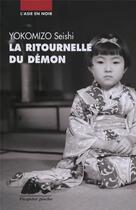 Couverture du livre « La ritournelle du démon » de Yokomizo Seishi aux éditions Picquier