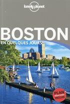 Couverture du livre « Boston en quelques jours (2e édition) » de  aux éditions Lonely Planet France