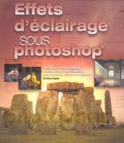 Couverture du livre « Effets d'eclairage sous photoshop » de Huggins Barry aux éditions First Interactive