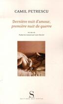 Couverture du livre « Dernière nuit d'amour, première nuit de guerre » de Camil Petrescu aux éditions Syrtes