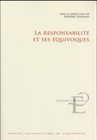 Couverture du livre « La responsabilite et ses equivoques » de Frederic Rognon aux éditions Pu De Strasbourg