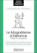 Couverture du livre « Magnetisme a distance » de Servranx aux éditions Servranx