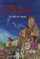 Couverture du livre « Les aventures d'aline t.2 le haut-koenigsbourg