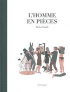 Couverture du livre « L'homme en pièces » de Marion Fayolle aux éditions Michel Lagarde